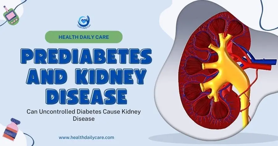 Prediabetes and Kidney Disease