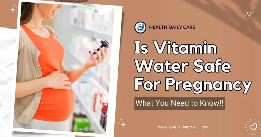 is-vitamin-water-safe-for-pregnancy