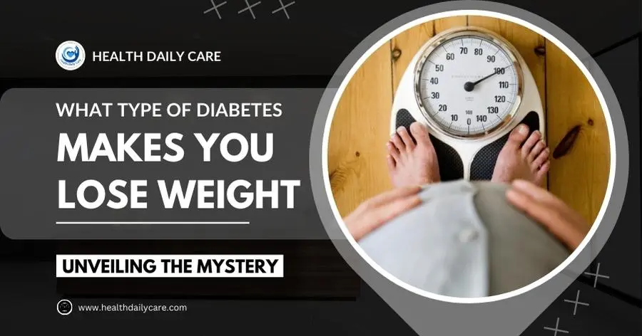 what-type-of-diabetes-makes-you-lose-weight