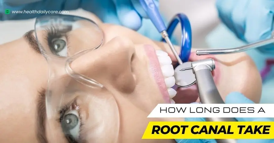 How long does a root canal take