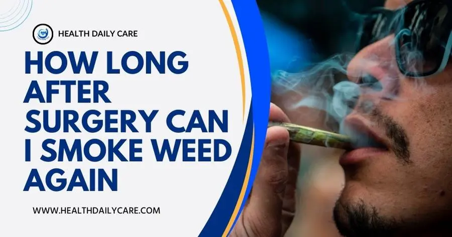 how-long-after-surgery-can-i-smoke-weed-again